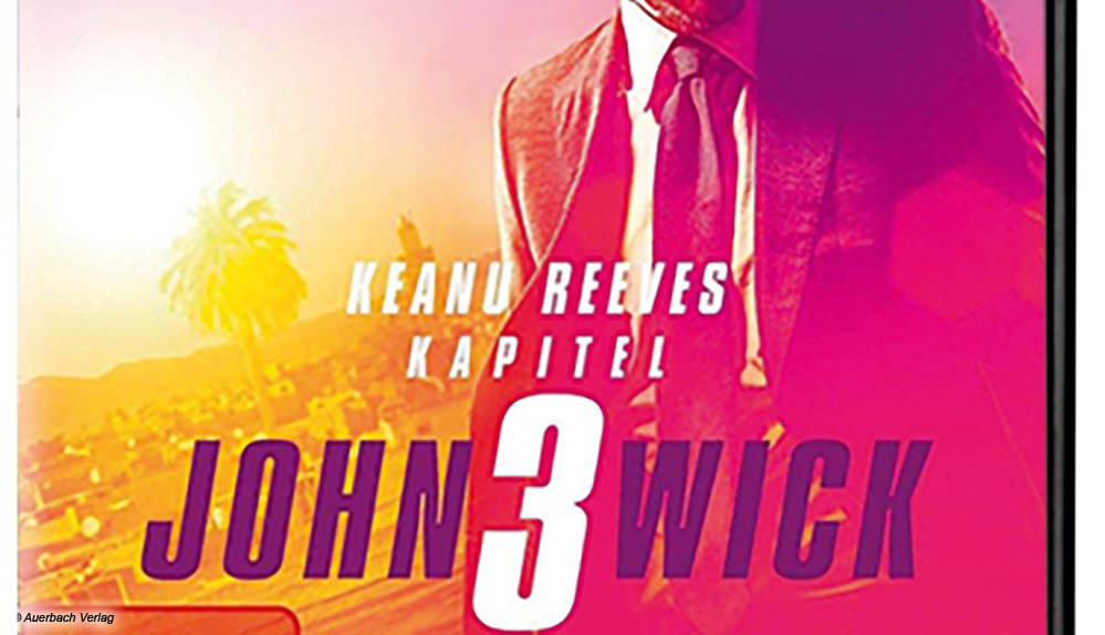 John Wick 3 der Film